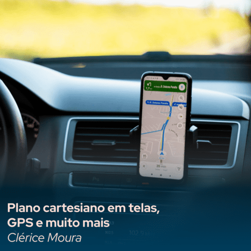 Capa do material Plano cartesiano em telas, GPS e muito mais